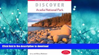 READ  Discover Acadia National Park: A Guide to the Best Hiking, Biking, and Paddling FULL ONLINE