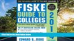 FAVORIT BOOK Fiske Guide to Colleges 2014 Edward Fiske Hardcove