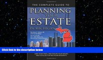 READ book  The Complete Guide to Planning Your Estate In Michigan: A Step-By-Step Plan to Protect