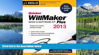 READ THE NEW BOOK Quicken WillMaker Plus 2013 Edition: Book   Software Kit Nolo Editors TRIAL BOOKS