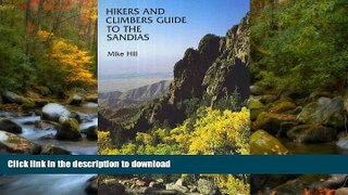 READ  Hikers and Climbers Guide to The Sandias  BOOK ONLINE