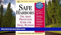 READ THE NEW BOOK Safe Harbors: An Asset Protection Guide for Small Business Owners (Business