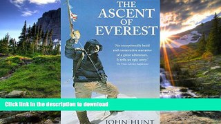 READ BOOK  The Ascent of Everest  BOOK ONLINE