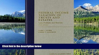 Audiobook Federal Income Taxation of Trusts and Estates: Cases, Problems, and Materials (Carolina