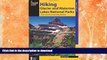 READ BOOK  Hiking Glacier and Waterton Lakes National Parks: A Guide To The Parks  Greatest