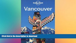 READ  Lonely Planet Vancouver (Travel Guide) FULL ONLINE