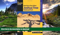 READ  Best Easy Day Hikes Joshua Tree National Park (Best Easy Day Hikes Series) FULL ONLINE