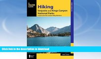 FAVORITE BOOK  Hiking Sequoia and Kings Canyon National Parks: A Guide to the Parks  Greatest