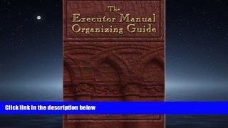 Audiobook The Executor Manual Organizing Guide D.E. Wigington TRIAL BOOKS