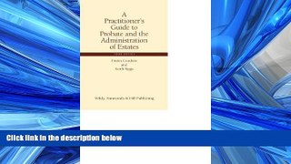 READ THE NEW BOOK A Practitioner s Guide to Probate and the Administration of Estates Emma Gaudern