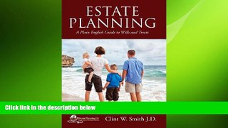 READ book  Estate Planning - A Plain English Guide to Wills and Trusts  FREE BOOOK ONLINE