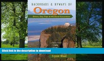 READ  Backroads   Byways of Oregon: Drives, Day Trips   Weekend Excursions (Backroads   Byways)