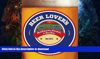 READ BOOK  Beer Lover s Texas: Best Breweries, Brewpubs   Beer Bars (Beer Lovers Series)  GET PDF