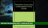 Buy NOW Allan Petretti Petretti s Coca-Cola Collectibles Price Guide (Warman s Coca-Cola