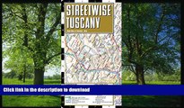 FAVORITE BOOK  Streetwise Tuscany Map - Laminated Road Map of Tuscany, Italy - Folding pocket