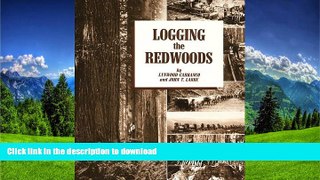 FAVORITE BOOK  Logging the Redwoods  BOOK ONLINE