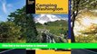 FAVORITE BOOK  Camping Washington: A Comprehensive Guide To Public Tent And Rv Campgrounds (State