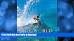 EBOOK ONLINE  The World Stormrider Guide, Vol. 1 (Stormrider Surf Guides)  PDF ONLINE