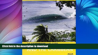 FAVORITE BOOK  The Stormrider Surf Guide Central America   Caribbean  BOOK ONLINE