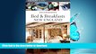 READ BOOK  Recommended Bed   Breakfasts New England, 4th (Recommended Bed   Breakfasts Series)