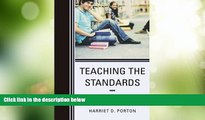 Best Price Teaching the Standards: How to Blend Common Core State Standards into Secondary