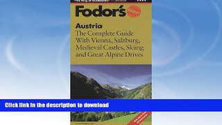 READ BOOK  Austria: The Complete Guide with Vienna, Salzburg, Medieval Castles, Skiing and Great