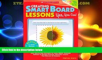 Best Price Creating SMART Board Lessons: Yes, You Can!: Easy Step-by-Step Directions for Using