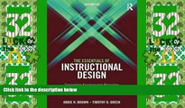 Best Price The Essentials of Instructional Design: Connecting Fundamental Principles with Process