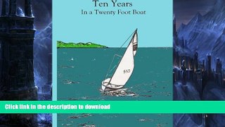 READ  Ten Years in a Twenty Foot Boat FULL ONLINE