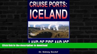 FAVORITE BOOK  Cruise Ports: Iceland - Land of Fire and Ice FULL ONLINE