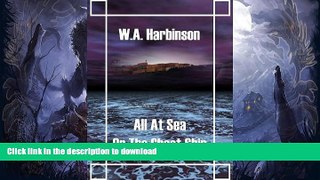 READ  All at Sea on the Ghost Ship  GET PDF