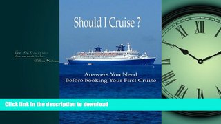 READ  Should I Cruise? FULL ONLINE