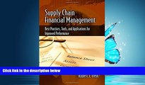 READ THE NEW BOOK Supply Chain Financial Management: Best Practices, Tools, and Applications for