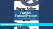 FAVORIT BOOK Buying, Selling, and Valuing Financial Practices, + Website: The FP Transitions M A