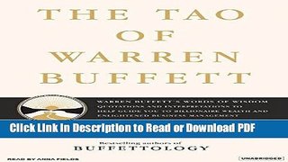 Read The Tao of Warren Buffett: Warren Buffett s Words of Wisdom: Quotations and Interpretations