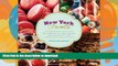 FAVORITE BOOK  New York Sweets: A Sugarhound s Guide to the Best Bakeries, Ice Cream Parlors,