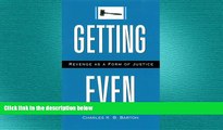 READ book  Getting Even: Revenge As a Form of Justice  FREE BOOOK ONLINE