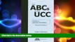 FREE PDF  The ABCs of the UCC Article 1: General Provisions  FREE BOOOK ONLINE