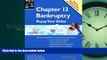 Audiobook Chapter 13 Bankruptcy: Repay Your Debts (Chapter 13 Bankruptcy: Keep Your Property