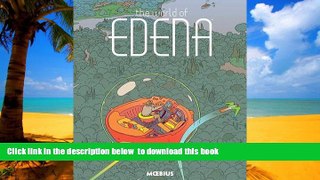 Pre Order Moebius Library: The World of Edena Moebius PDF Download