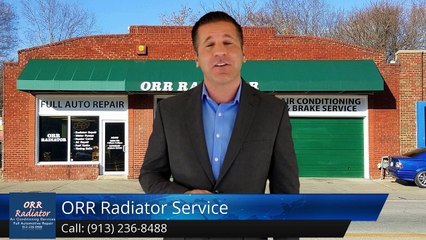 ORR Radiator Service Kansas CityGreatFive Star Review by Eric C.