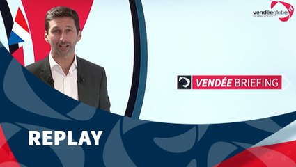 Le Vendée Briefing du 29/11/2016 / Vendée Globe