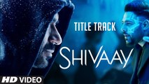 BOLO HAR HAR HAR - Full Video Song HD - SHIVAAY Title Song - Latest Bollywood Song