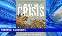 READ PDF [DOWNLOAD] The Great Financial Crisis: Causes and Consequences BOOOK ONLINE