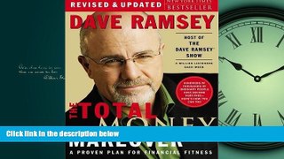 READ THE NEW BOOK The Total Money Makeover: A Proven Plan for Financial Fitness BOOOK ONLINE