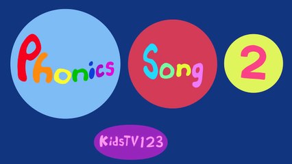 Phonics Song 2 (new version)
