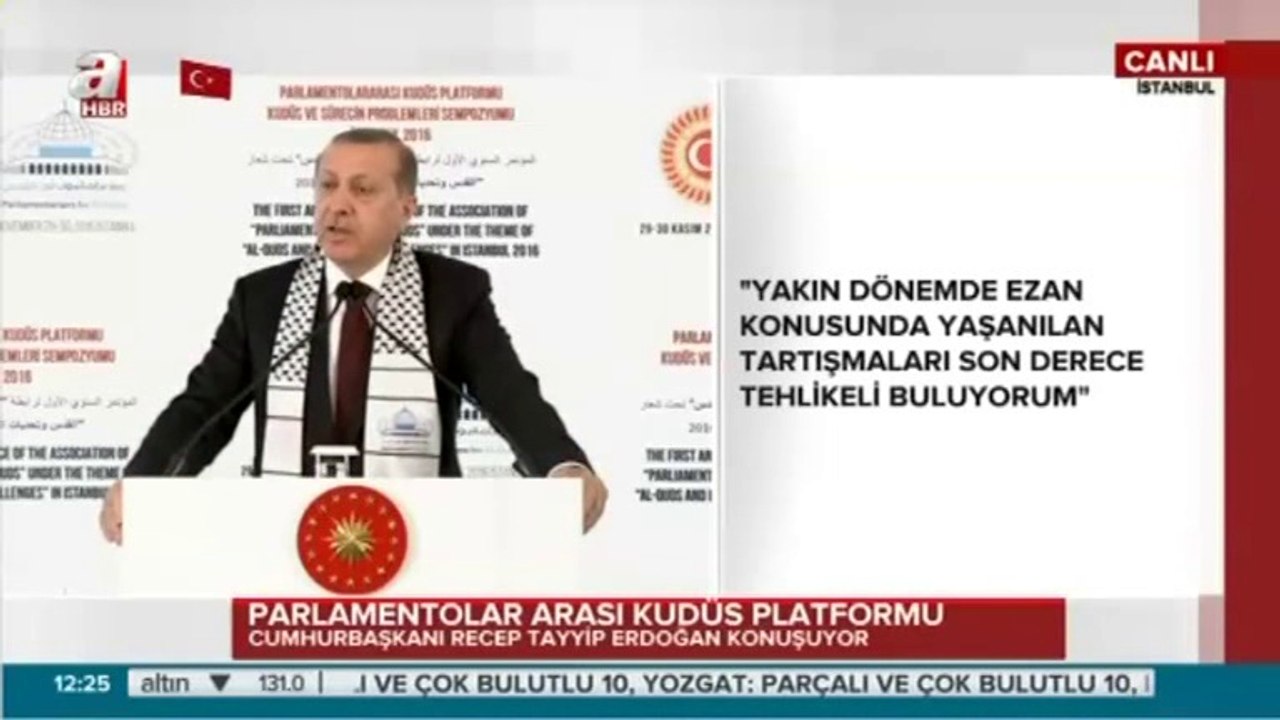 Erdoğan'dan  İsrail'e uyarı