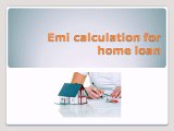 Emi calculation for home loan