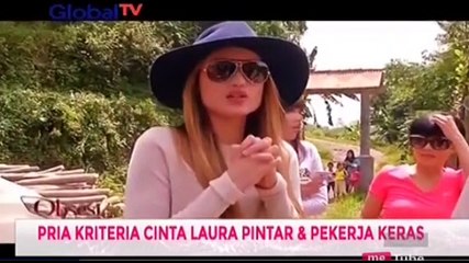 Ini Kriteria Pria Idaman Cinta Laura