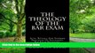Best Price The Theology Of The Bar Exam: Acts, Rituals And Supreme Practices Of Successful Bar